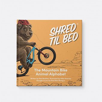 Kids Ride Shotgun - Shred Til Bed ABC Book